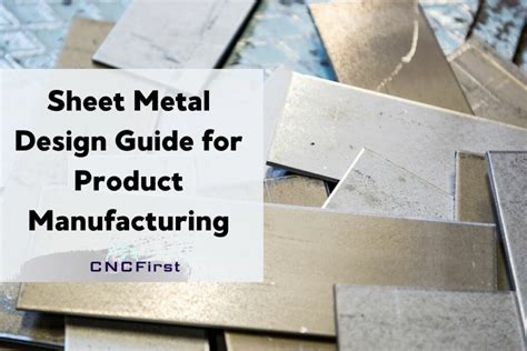 Sheet Metal Design Guidelines: How to Design Good 